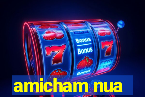 amicham nua